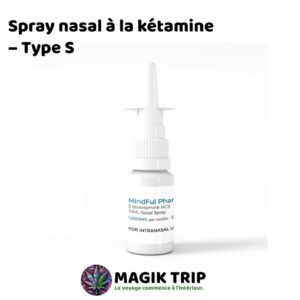 Spray nasal à la kétamine – Type S